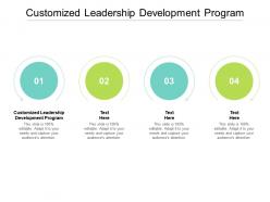 Customized leadership development program ppt powerpoint presentation ideas show cpb