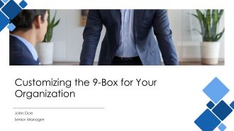 Customizing The 9 Box For Your Organization PPT Information AT Customizing The 9 Box For Your Organization PPT Information AT