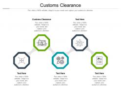 Customs clearance ppt powerpoint presentation ideas shapes cpb