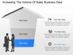 Cw increasing the volume of sales business deal powerpoint template