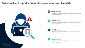 Cyber Incident Report Icon For Documentation And Template