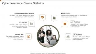 Cyber Insurance Claims Statistics In Powerpoint And Google Slides Cpb