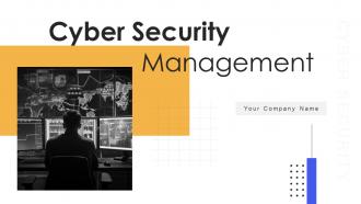 Cyber Security Management Powerpoint Ppt Template Bundles