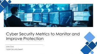 Cyber Security Metrics To Monitor And Improve Protection PPT Structure AT
