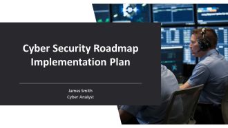 Cyber Security Roadmap Implementation Plan PPT Slides AT