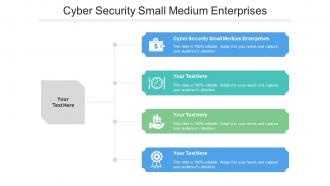 Cyber Security Small Medium Enterprises Ppt Powerpoint Presentation Pictures Graphics Cpb