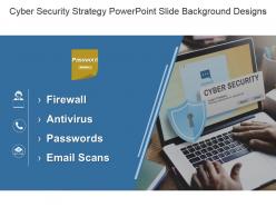 Cyber security strategy powerpoint slide background designs