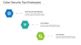 Cyber Security Tips Employees Ppt Powerpoint Presentation Icon Background Images Cpb