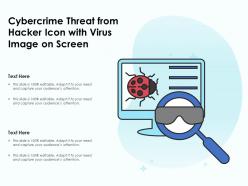 Cybercrime Threat From Hacker Icon With Virus Image On Screen