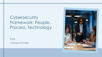 Cybersecurity Framework People Process Technology PPT Outline AT