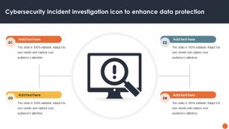 Cybersecurity Incident Investigation Icon To Enhance Data Protection