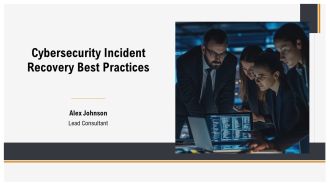 Cybersecurity Incident Recovery Best Practices PPT Guidelines AT