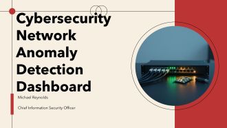 Cybersecurity Network Anomaly Detection Dashboard PPT Powerpoint VA