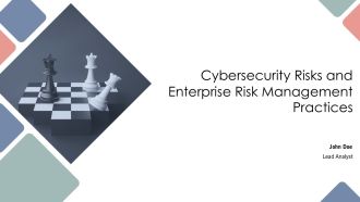 Cybersecurity Risks And Enterprise Risk Management Practices PPT PowerPoint AT