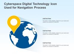 Cyberspace digital technology icon used for navigation process