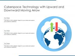 Cyberspace technology with upward and downward moving arrow