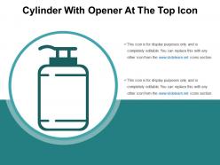 Cylinder with opener at the top icon