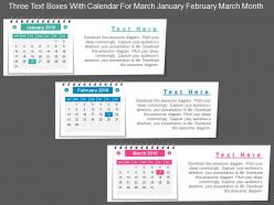 Cz three text boxes with calendar for march january february march month flat powerpoint design