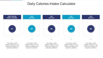 Daily Calories Intake Calculator In Powerpoint And Google Slides Cpb