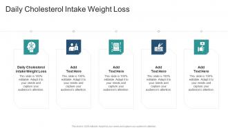 Daily Cholesterol Intake Weight Loss In Powerpoint And Google Slides Cpb