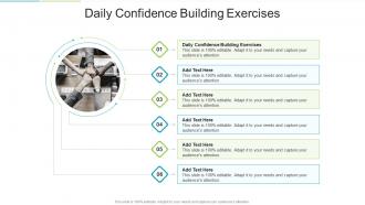 Daily Confidence Building Exercises In Powerpoint And Google Slides Cpb