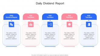 Daily Dividend Report In Powerpoint And Google Slides Cpb