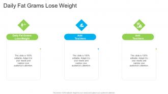 Daily Fat Grams Lose Weight In Powerpoint And Google Slides Cpb