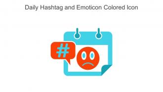 Daily Hashtag And Emoticon Colored Icon In Powerpoint Pptx Png And Editable Eps Format
