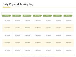 Daily physical activity log monday to sunday ppt powerpoint themes