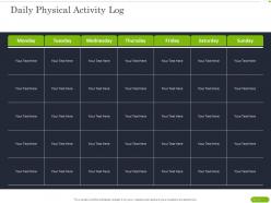 Daily physical activity log ppt powerpoint presentation layouts outline