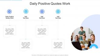 Daily Positive Quotes Work In Powerpoint And Google Slides Cpb