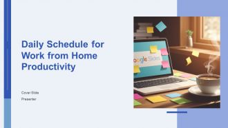 Daily Schedule For Work From Home Productivity PPT Template AT