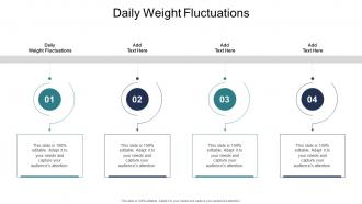 Daily Weight Fluctuations In Powerpoint And Google Slides Cpb