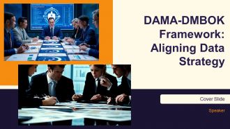 DAMA DMBOK Framework Aligning Data Strategy PPT Sample AT DAMA DMBOK Framework Aligning Data Strategy PPT Sample AT