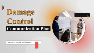 Damage Control Communication Plan Powerpoint Ppt Template Bundles