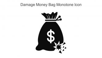 Damage Money Bag Monotone Icon In Powerpoint Pptx Png And Editable Eps Format