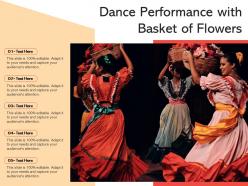 Dance performance with basket of flowers