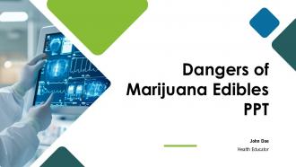 Dangers Of Marijuana Edibles PPT Sample ACP
