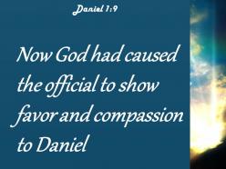 Daniel 1 9 the official to show favor powerpoint church sermon