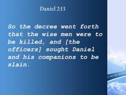 Daniel 2 13 his friends to put them to powerpoint church sermon