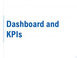 Dashboard snapshot and kpis ppt powerpoint presentation outline images