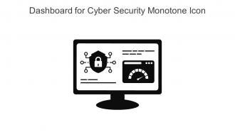 Dashboard For Cyber Security Monotone Icon In Powerpoint Pptx Png And Editable Eps Format