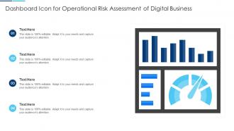 Dashboard Icon For Operational Risk Assessment Of Digital Business