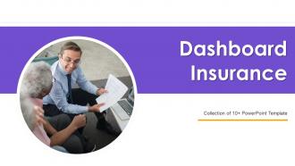 Dashboard Insurance Powerpoint PPT Template Bundles