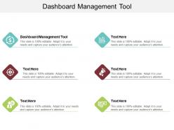 Dashboard management tool ppt powerpoint presentation gallery graphics pictures cpb