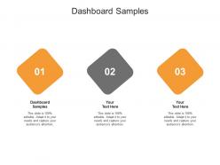 Dashboard samples ppt powerpoint presentation show designs download cpb
