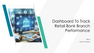 Dashboard To Track Retail Bank Branch Performance PPT Summary AT Dashboard To Track Retail Bank Branch Performance PPT Summary AT