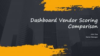 Dashboard Vendor Scoring Comparison PPT Presentation AT