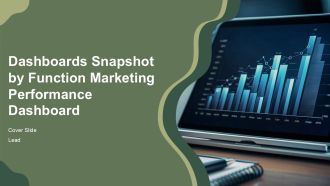 Dashboards Snapshot By Function Marketing Performance Dashboard PPT Template AT