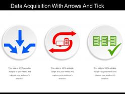 Data acquisition with arrows and tick